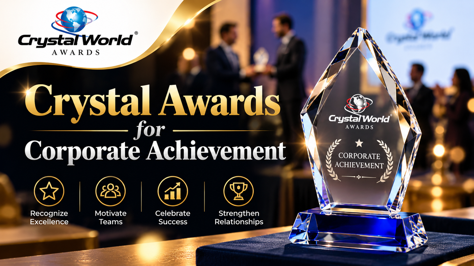Crystal Awards for Corporate Achievement